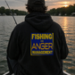 Fishing Is My Anger Management Hoodie